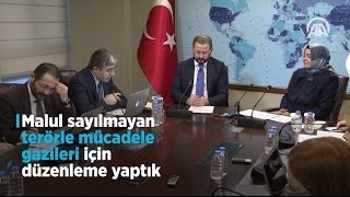 'Malul sayılmayan terörle mücadele gazileri için düzenleme yaptık'