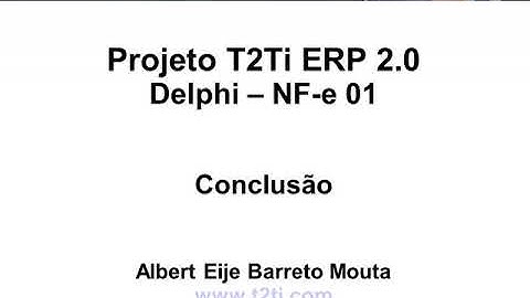 T2Ti ERP 2 0   Delphi   NF e SB01   16 Conclusao