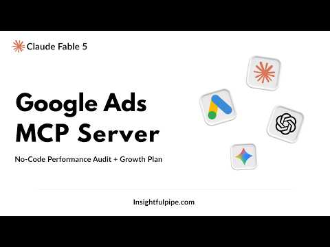 How to Connect Google Ads MCP to Claude AI and Generate a Full Report
