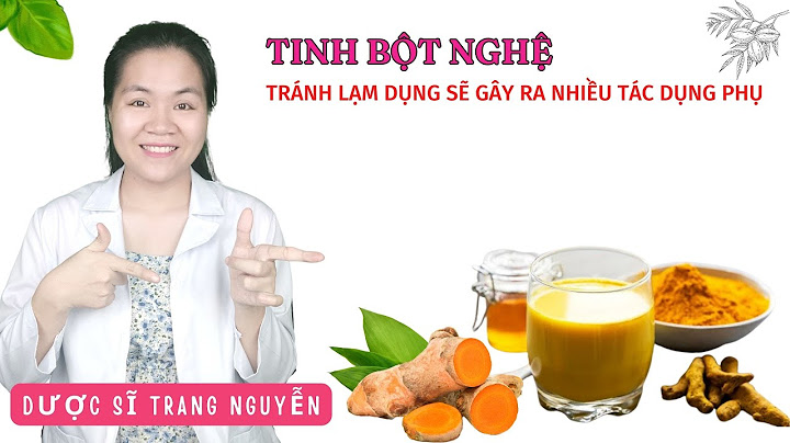 Tinh bột nghệ vàng uống như thế nào năm 2024