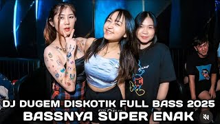DJ DUGEM DISCOTIK VIRAL TIK TOK TERBARU 2025 ⁉️ Dj Funkot Viral Full Bass ‼️ DJ PILIHAN PALING ENAK