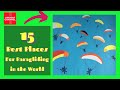 15 best places for Paragliding in the World |Best Paragliding Sites In The World |Paragliding