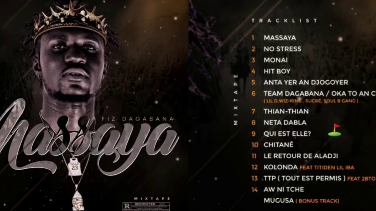 09 - FIZ DAGABANA - QUI EST ELLE ? [ MIXTAPE MASSAYA 2020 ]