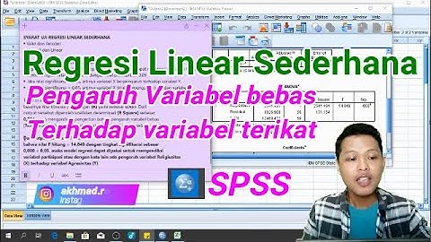 Regresi Linear Sederhana Pengaruh Variabel Bebas Terhadap Variabel Terikat