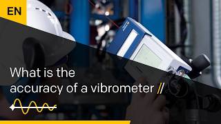 What is the accuracy of a vibrometer