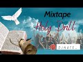 Holy Mix - Dj Nate - Holly Drill #mix #drill #holyspirit #jesus