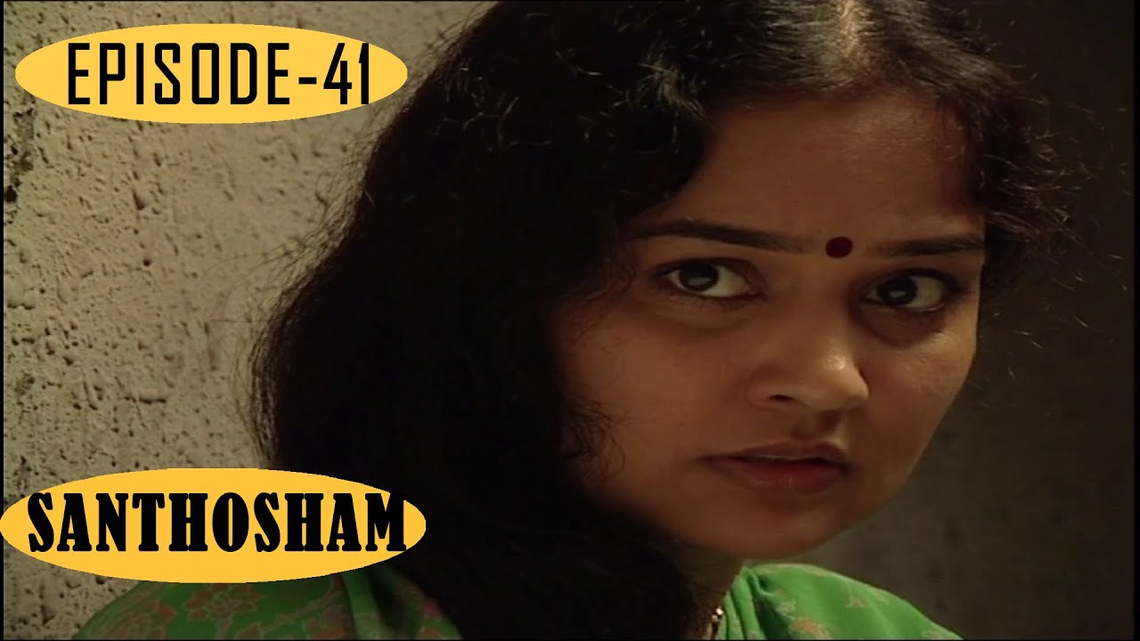SANTHOSHAM SERIAL EPISODE 41 | Thenisai Thendral DEVA | Meena Kumari | KUYILI | VIJAY ANAND |