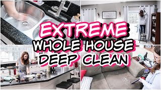 Extreme Whole House Deep Clean With Me 2020 | Cleaning Motivation