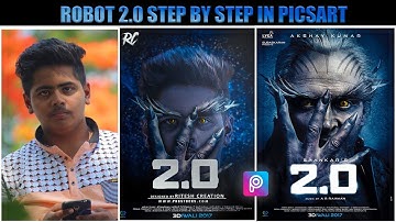 PicsArt Robot 2.0 Movie Poster Editing || Robot 2.0 Editing || Robot Akshay Kumar Editing