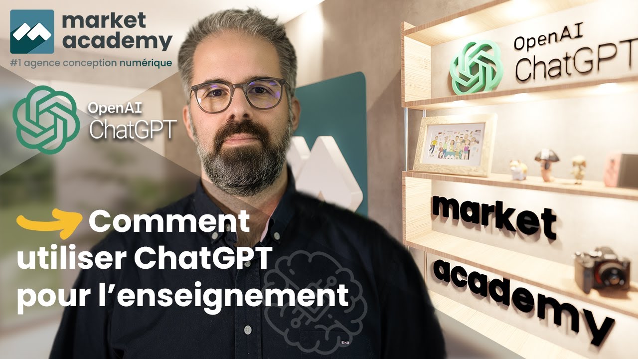 Utiliser ChatGPT pour les enseignants -  IA Intelligence Artificielle - Market Academy