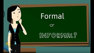 Penulisan Formal vs Informal