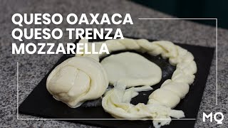 QUESO OAXACA Y MOZZARELLA Y QUESOS DE PASTA HILADA | Maestro Quesero