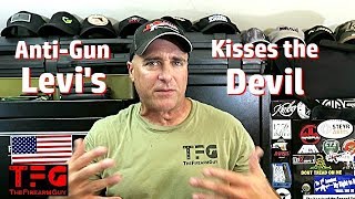 Anti-Gun Levi Strauss Kisses the Devil - TheFireArmGuy - YouTube