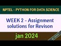 NPTEL PYTHON FOR DATA SCIENCE ASSIGNMENT SOLUTION WEEK2 for Revision #gvspace  #nptel_assignment