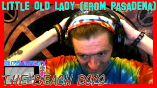Video thumbnail of "Little Old Lady (From Pasadena)- The Beach Boys (REACTION)"