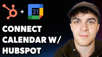How to Connect Google Calendar with Hubspot (Full 2025 Guide)
