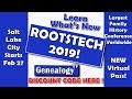 What&#39;s New at Rootstech 2019