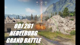 Obj 261 SPG Artillery - 3 kills - Nebelburg Grand Battle Tier 10 - World of Tanks