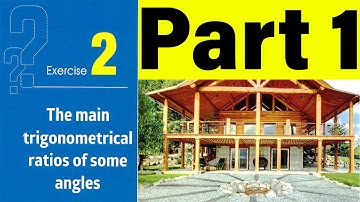 Solving Exercises 2 - The main trigonometrical ratios of some angles (Part 1) - Trigonometry Prep 3