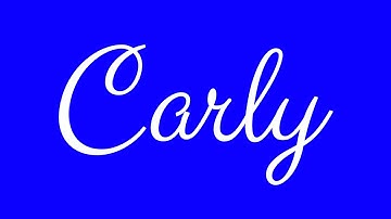 Learn how to Sign the Name Carly Stylishly in Cursive Writing