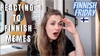 American Reacts to Finnish Memes // FINNISH FRIDAY