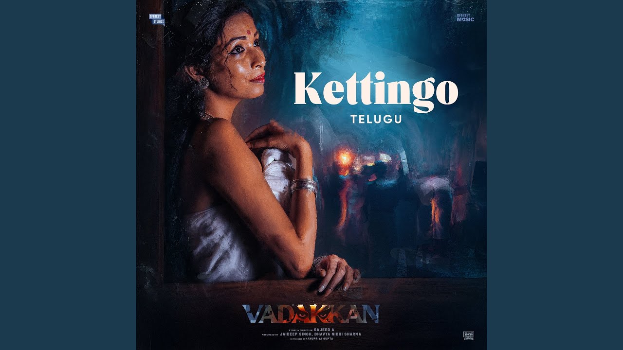 Kettingo (From "Vadakkan - Telugu")