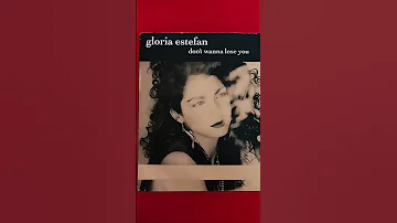 Gloria Estefan - Don't Wanna Lose You