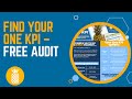 The ONLY KPI you Need to Run your Business – FREE Audit for The Easiest Way to Be Data-Driven