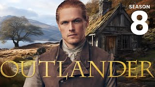 OUTLANDER Season 8 Everything We Know