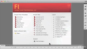 3. A Look at the Welcome Screen - Flash CS5 101: Core Flash CS5
