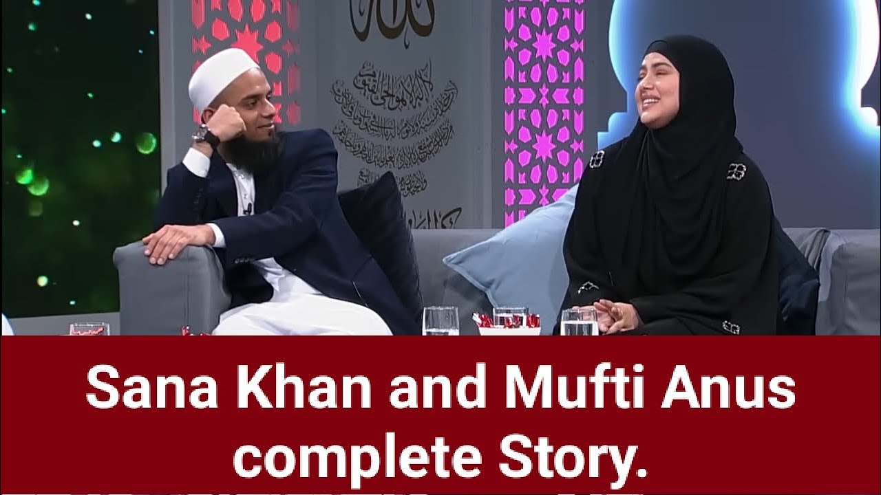 Sana khan & Mufti Anas complete Interview , 