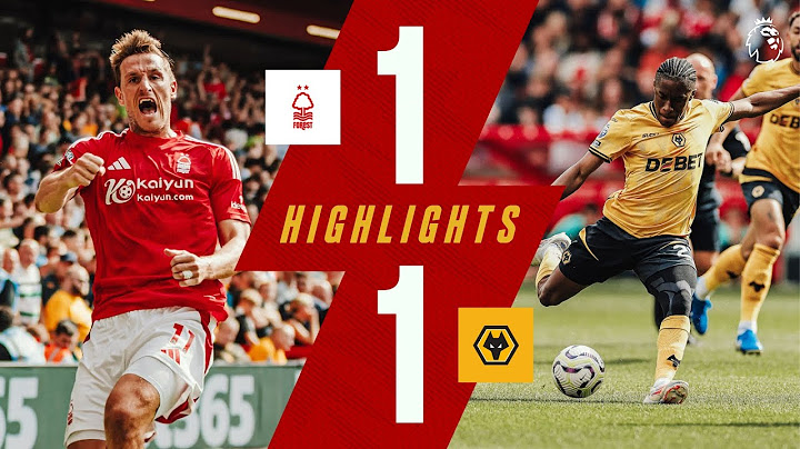 Nottingham Forest 1-1 Wolves | Extended Premier League Highlights 🎥