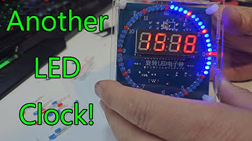 Assembling a Chinese "Rotating LED Clock"