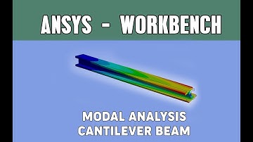 Modal analysis of cantilever Beam | Ansys Workbench