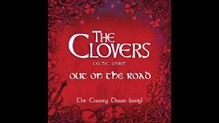The Clovers Celtic Spirit Album: Out on the road 04-The County Down...