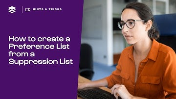 How to Create a Preference List from a Suppression List | Sugar Market Hints & Tricks
