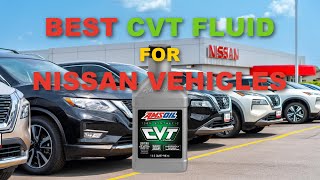 Best CVT Fluid For Nissan Vehicles! How To Protect Your CVT Transmission and Improve Performance!