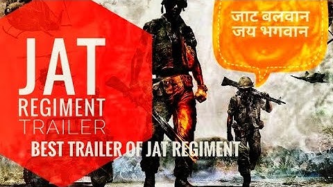 JAT Regiment Trailer - जाट बलवान, जय भगवान | Jat regiment indian army | jat regiment new video 2021