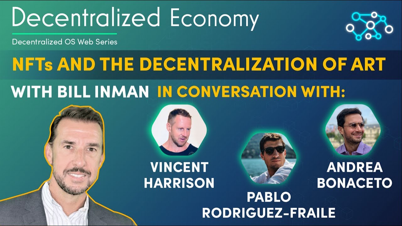 Decentralized Economy - NFTs and the Decentralization of Art