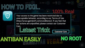 How to fix temporary ban from Gangster Vegas without Root...