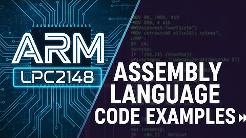 How to Find Square of a Number using Lookup Table in LPC2148 | ARM7 Assembly Tutorial