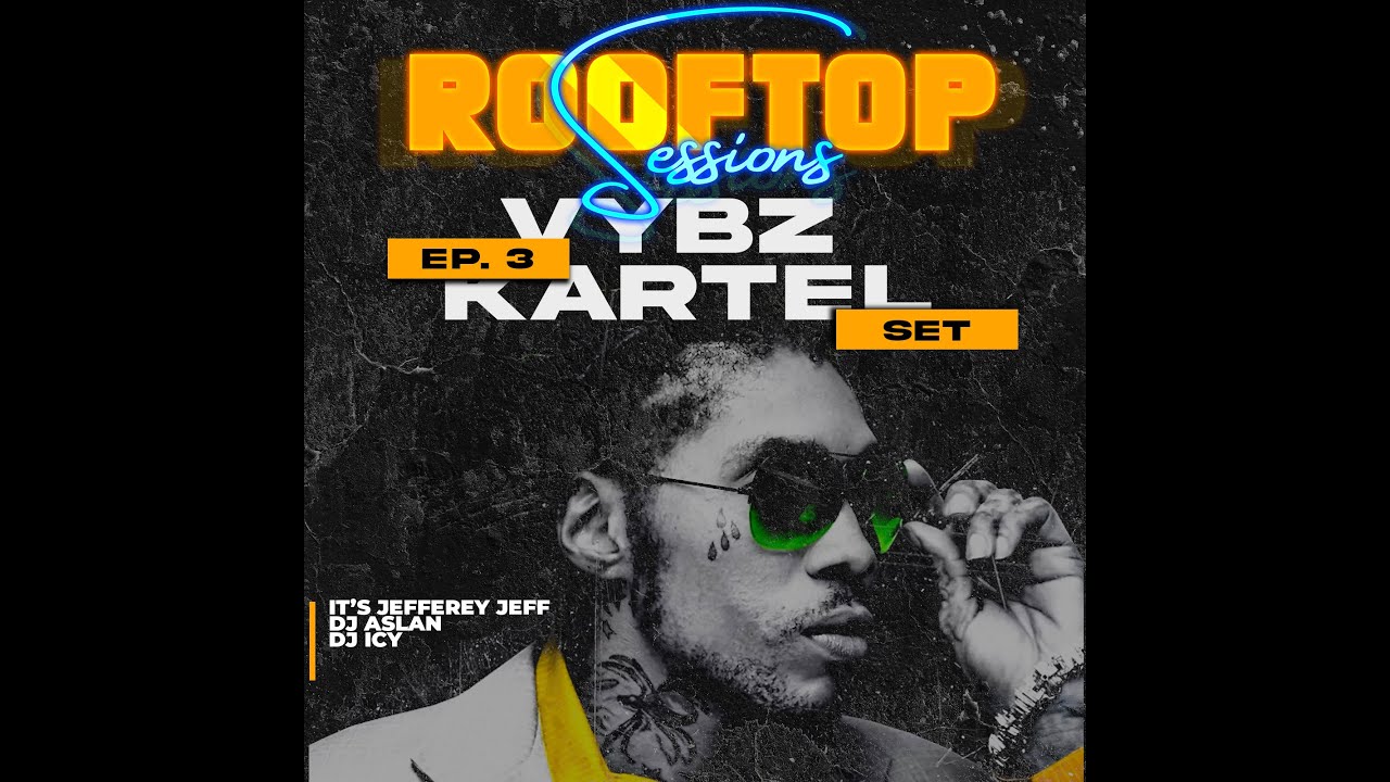 VYBZ KARTEL SET - STREET VYBZ ENT - ASLAN x ITSJEFFREYJEFF PART 1