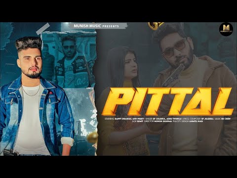 PITTAL ( Official Video ) SP Julehra | Ashu Twinkle | RK CREW | New Haryanvi Song 2025