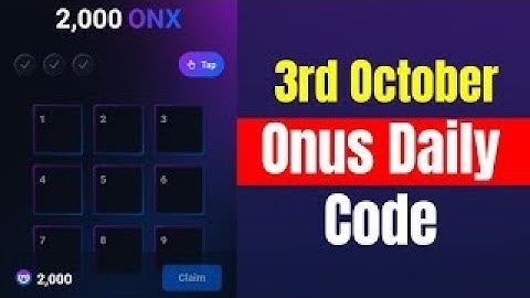 Onus Daily Code 3 October | Daily Code Onus Tap Tap | Onus Daily Code Today