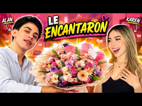 Me GUSTA Karen Torres y le REGALE FLORES | Alan Arrieta