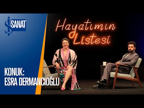 Esra Dermancıoğlu | Melikşah Altuntaş ile Hayatımın Listesi Bölüm 11