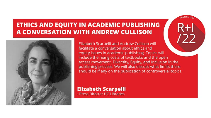 Ethics + Equity in Academic Publishing with Elizab...