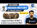 L23: Impact of Revolt of 1857 l Modern Indian History | UPSC CSE 2021 l Dr. Mahipal Rathore