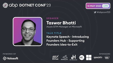 ABP .NET Conference 2023 Keynote by Taswar Bhatti | ABP .NET Conference 2023