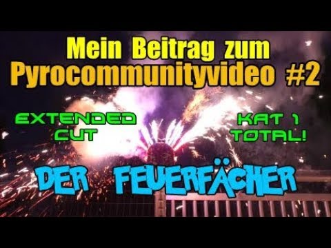 Mein Pyrocommunitybeitrag #2: